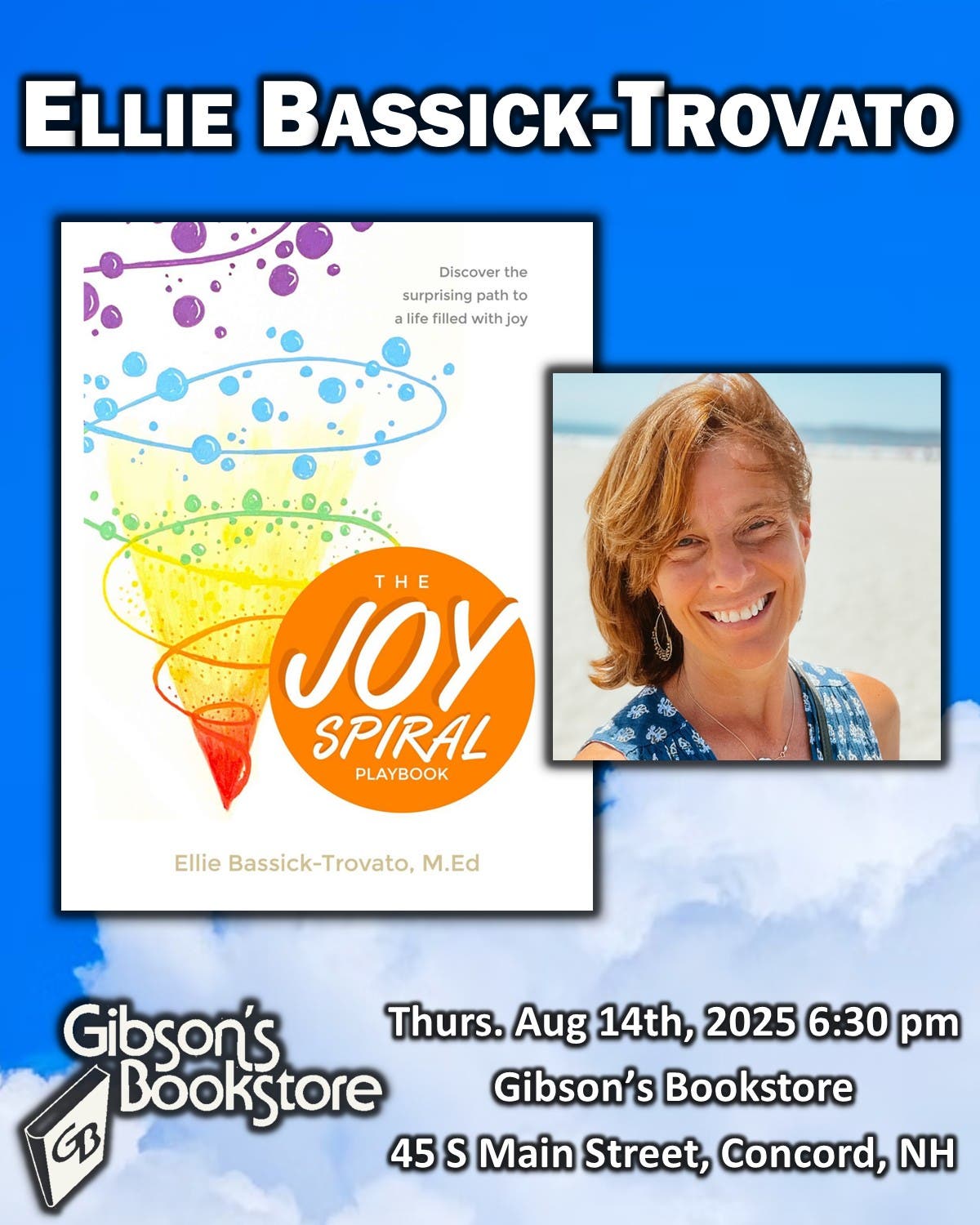 The Joy Spiral Playbook: Discover the Surprising Path to a Life Filled with Joy, with Ellie Bassick-