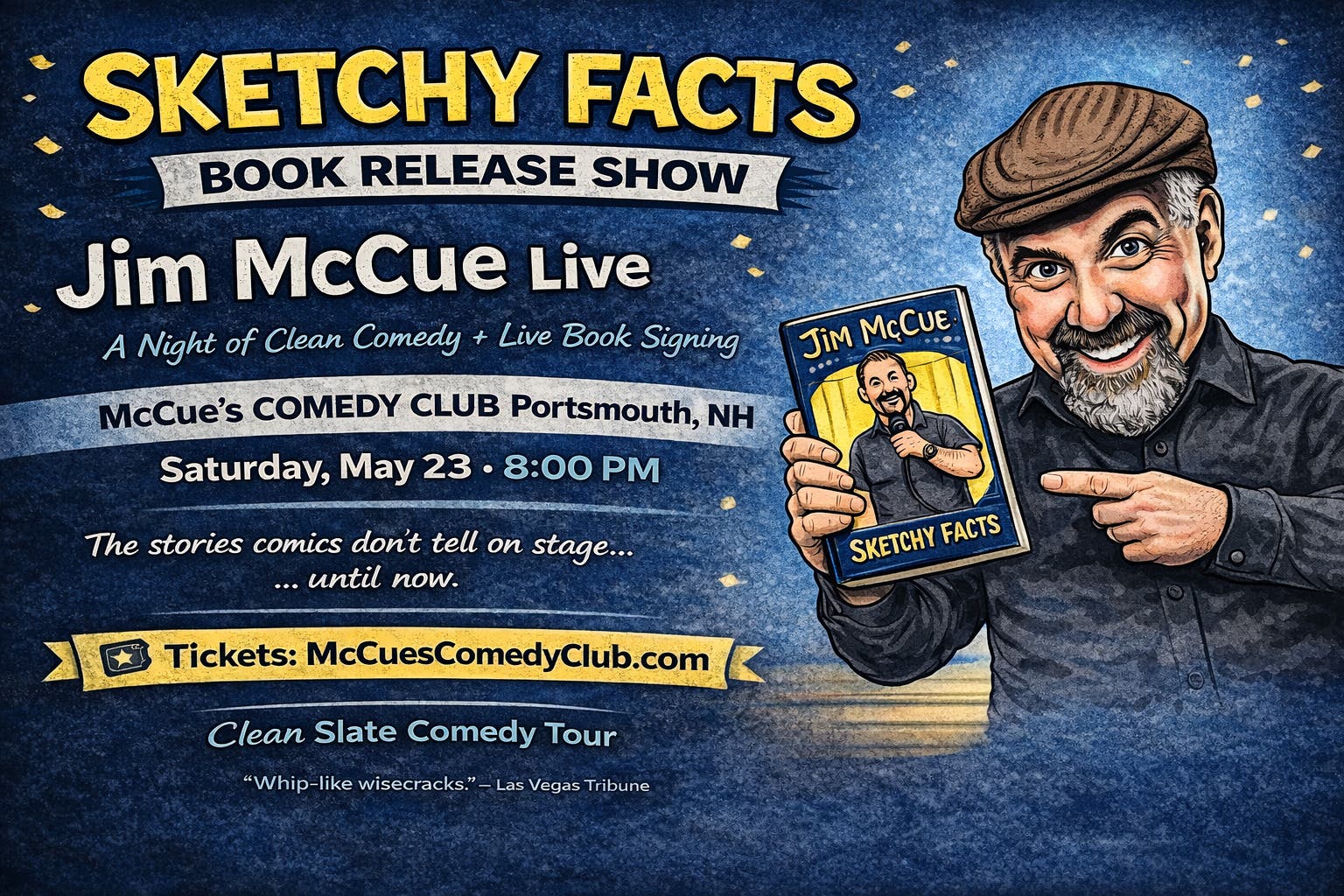 Comedian Jim McCue headlines double headliner show and book signing
