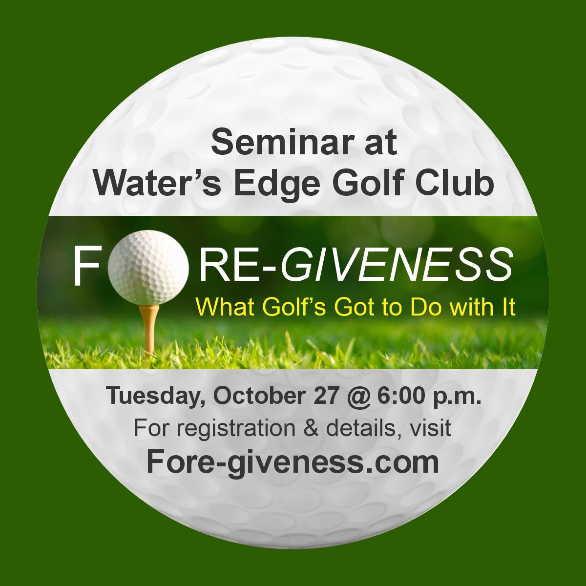 Fore-giveness: What Golf's Got to Do with It