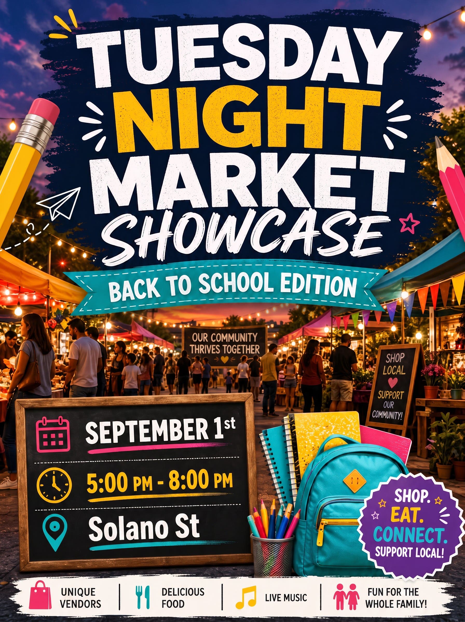"School Spirit" Tuesday Night Market on September 1, from 5-8PM