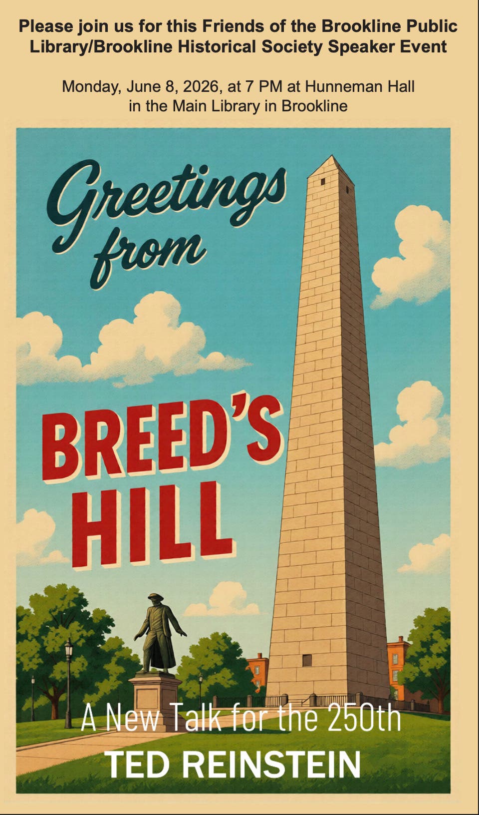 Greetings from Breed's Hill! A New Talk for The 250th