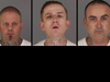 The suspect's who were taken into custody May 7. From left: Kenny James Vierra, Patrick Daniel Neeley, and Anthony George Ramirez.